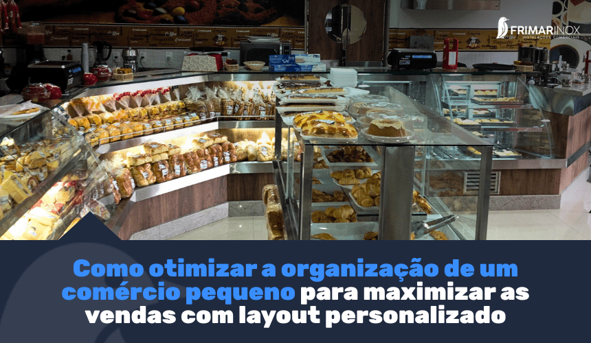 Leia mais sobre o artigo Como Otimizar a Organização de um Comércio Pequeno para Maximizar as Vendas com Layout Personalizado